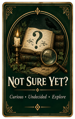 Not Sure Yet?