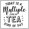 Today is a multiple cups of tea day Craft Kit