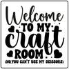 Welcome to my Craft Room - No you cant use my scissors craft kit