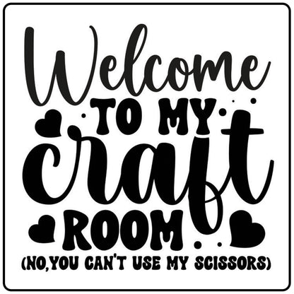 Welcome to my Craft Room - No you cant use my scissors craft kit